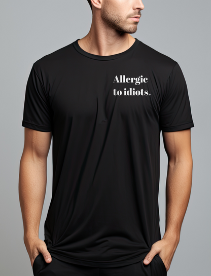 Allergic To Idiots Black Printed T-shirt