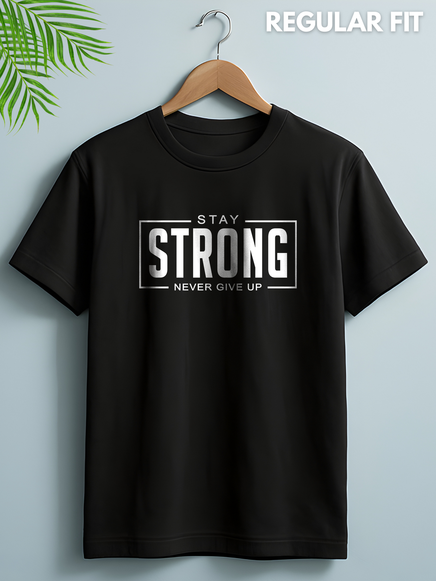 Stay Strong Black Printed T-shirt