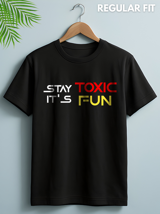 Stay Toxic Printed T-shirt